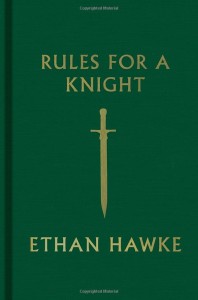 rules-for-a-knight-ethan-hawke