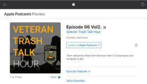 Veteran Trash Talk Hour – Mike O’Dell Ep. 96 – Team Welcomes Mike from Warriors Heart
