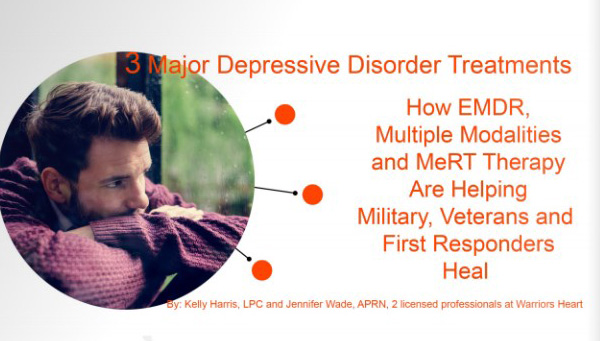 How EMDR, Multiple Modalities and MeRT Therapy are helping Military, Veterans and First Responders Heal